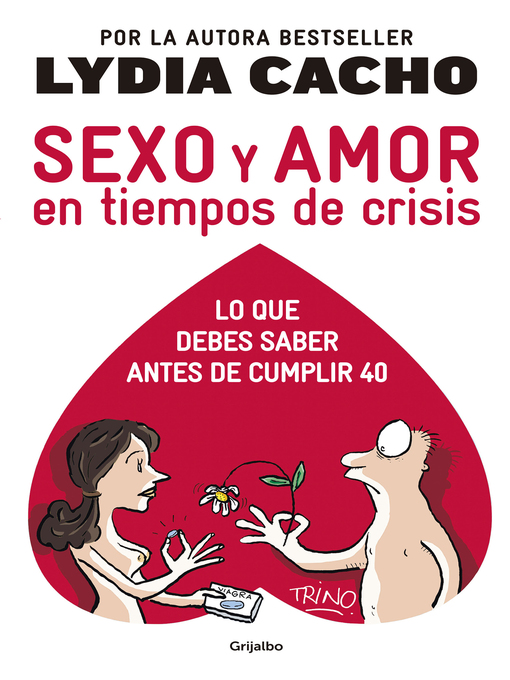 Title details for Sexo y amor en tiempos de crisis by Lydia Cacho - Available